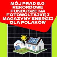 Mj Prd 6.0: Rekordowe fundusze na fotowoltaik i magazyny energii dla Polakw